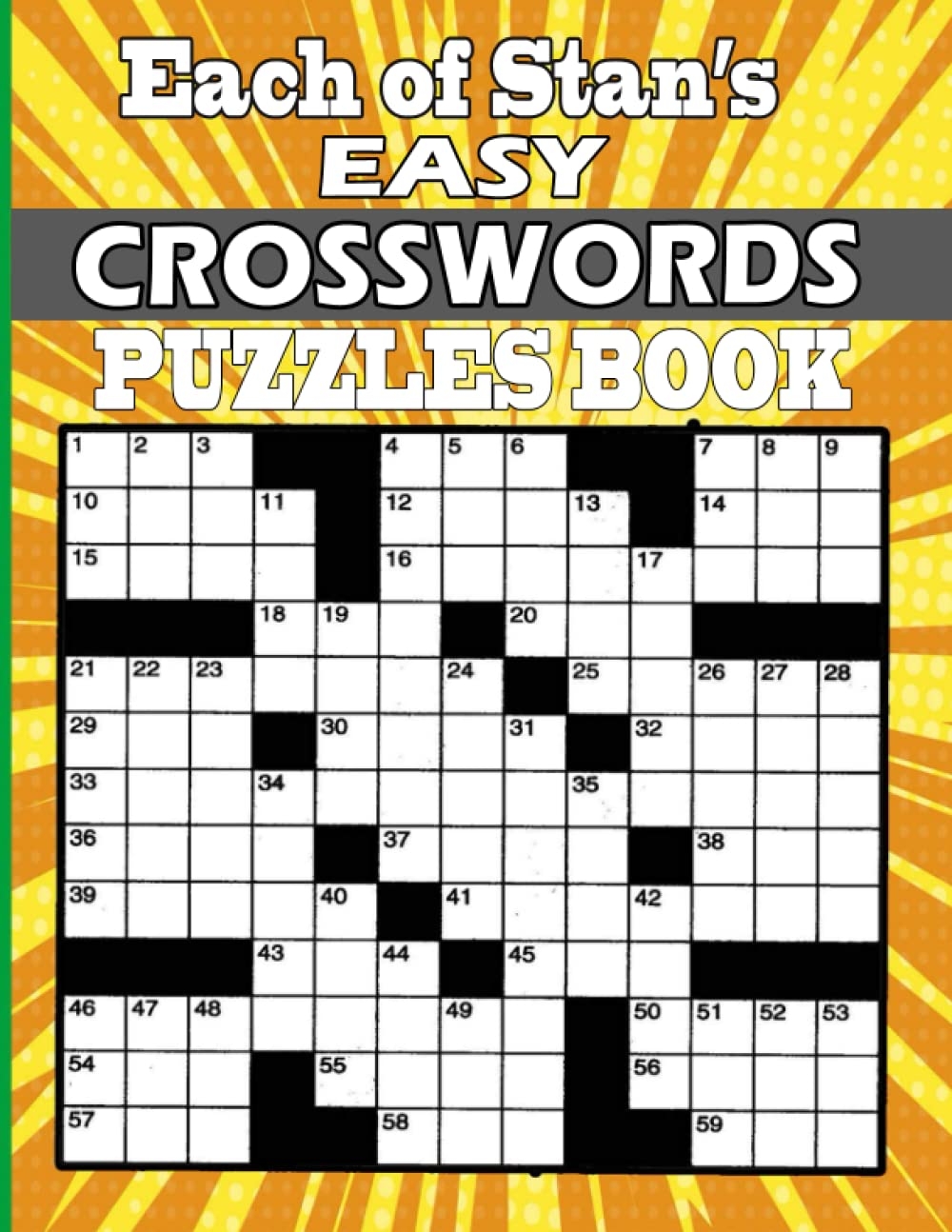 Each Of Stan s Easy Crosswords Puzzle Book Easy Crossword Puzzles Book For Adults Large print Medium Level Puzzles Seniors Awesome Crossword